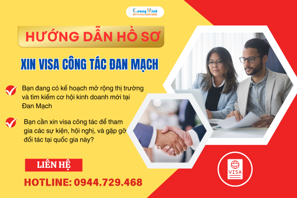 HƯỚNG DẪN THỦ TỤC VÀ HỒ SƠ XIN VISA CÔNG TÁC ĐAN MẠCH MỚI NHẤT